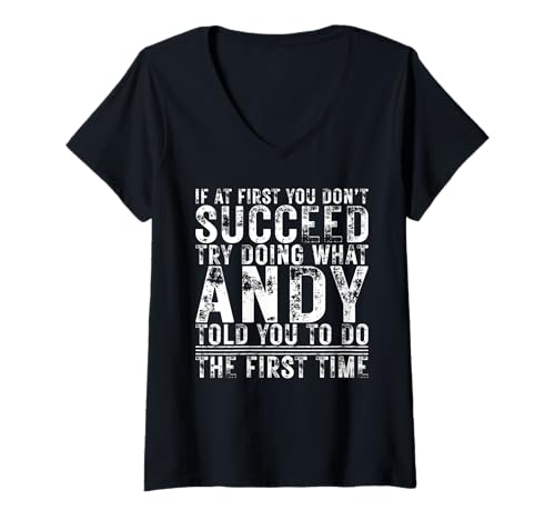 Damen Funny Andy If At First You Don't Succeed Birthday Andy T-Shirt mit V-Ausschnitt Damen Funny Andy If At First You Don't Succeed Birthday Andy T-Shirt mit V-Ausschnitt von Sarcastic Name If At First You Don't Succeed Store