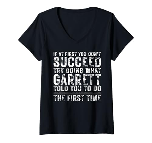 Damen Funny GARRETT If At First You Don't Succeed Birthday GARRETT T-Shirt mit V-Ausschnitt Damen Funny GARRETT If At First You Don't Succeed Birthday GARRETT T-Shirt mit V-Ausschnitt von Sarcastic Name If At First You Don't Succeed Store