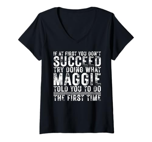Damen Funny If At First You Don't Succeed Birthday Maggie Idea T-Shirt mit V-Ausschnitt Damen Funny If At First You Don't Succeed Birthday Maggie Idea T-Shirt mit V-Ausschnitt von Sarcastic Name If At First You Don't Succeed Store