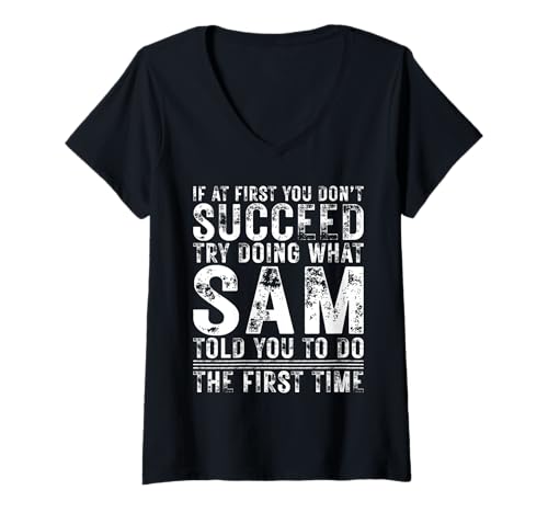 Damen Funny If At First You Don't Succeed Birthday SAM Idea T-Shirt mit V-Ausschnitt von Sarcastic Name If At First You Don't Succeed Store
