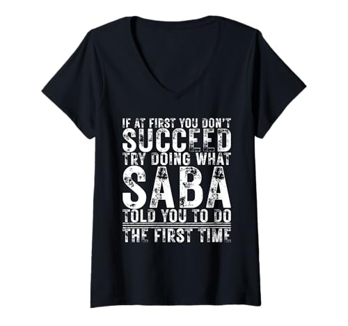 Damen Funny If At First You Don't Succeed Birthday Saba Idea T-Shirt mit V-Ausschnitt Damen Funny If At First You Don't Succeed Birthday Saba Idea T-Shirt mit V-Ausschnitt von Sarcastic Name If At First You Don't Succeed Store