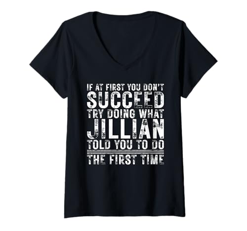 Damen Funny Jillian If At First You Don't Succeed Birthday Jillian T-Shirt mit V-Ausschnitt Damen Funny Jillian If At First You Don't Succeed Birthday Jillian T-Shirt mit V-Ausschnitt von Sarcastic Name If At First You Don't Succeed Store
