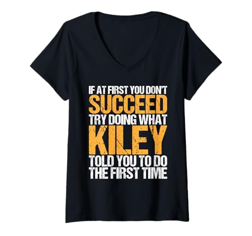 Damen Funny If At First You Don't Succeed Try Doing What Kiley T-Shirt mit V-Ausschnitt Damen Funny If At First You Don't Succeed Try Doing What Kiley T-Shirt mit V-Ausschnitt von Sarcastic Names If At First You Dont Succeed Store