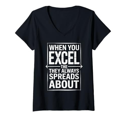 Damen Funny When You Excel Spreadsheet Humor Joke Women Men T-Shirt mit V-Ausschnitt von Sarcastic Office Nerd Geek Retro Style Excel Lover
