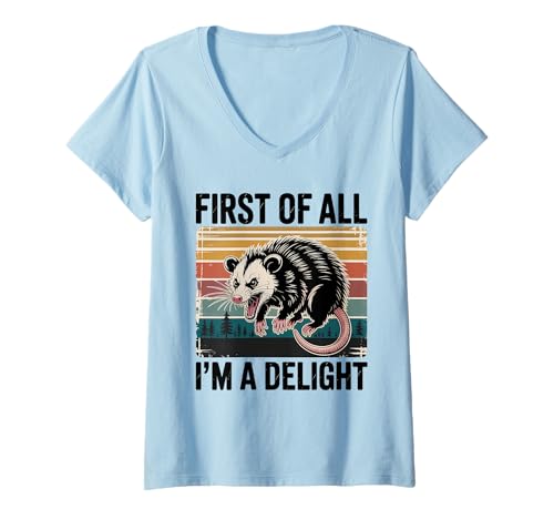 Damen First of All I'm A Delight Opossum Angry Opossum T-Shirt mit V-Ausschnitt Damen First of All I'm A Delight Opossum Angry Opossum T-Shirt mit V-Ausschnitt von Sarcastic Opossum First Of All I'm A Delight