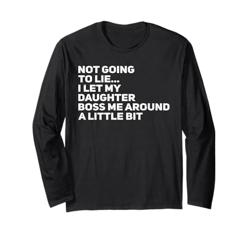 Mädchen Papa Lustiger Vatertag Tochter Chef Papa Around Humor Langarmshirt von Sarcastic Parenting Apparel Father Daughter Shop