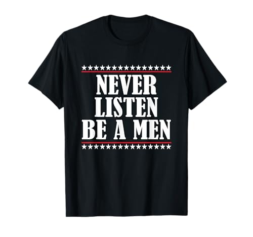 Hör Niemals zu Sei EIN Men Lustiges Rebel Attitude Meme Edgy T-Shirt von Sarcastic Rebellious Vibes Bros Anti-Advice Humor