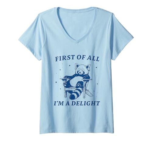 Damen First of All I'm a Delight Cute Red Panda Lustiges Zitat T-Shirt mit V-Ausschnitt von Sarcastic Red Panda Lover Humor Tees Delightful