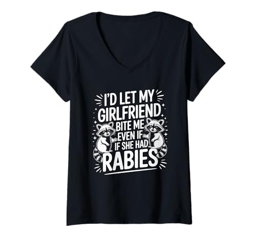Damen Funny Id Let My Girlfriend Bite Me Rabies Humor Spruch T-Shirt mit V-Ausschnitt Damen Funny Id Let My Girlfriend Bite Me Rabies Humor Spruch T-Shirt mit V-Ausschnitt von Sarcastic Relationship Joke Animal Dark Comedy