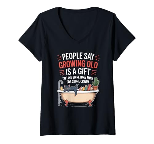 Damen Lustiger Alterungswitz Growing Old Return Cat Tub Witz Damen Herren T-Shirt mit V-Ausschnitt von Sarcastic Retirement Humor for Book Lovers Sarcasm