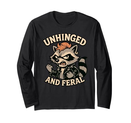 Unhinged and Feral Lustiges Waschbär-Design, Geschenk für Männer, Frauen, Kinder Langarmshirt von Sarcastic Retro Raccoon Trash Panda Animal Graphic