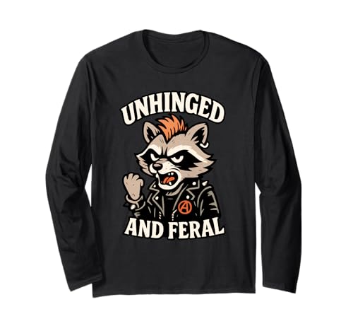 Unhinged and Feral Lustiges Waschbär-Design, Geschenk für Männer, Frauen, Kinder Langarmshirt von Sarcastic Retro Raccoon Trash Panda Animal Graphic