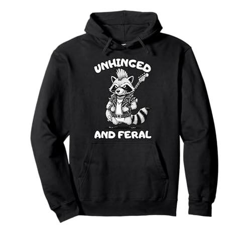 Unhinged and Feral Lustiges Waschbär-Design, Geschenk für Männer, Frauen, Kinder Pullover Hoodie von Sarcastic Retro Raccoon Trash Panda Animal Graphic