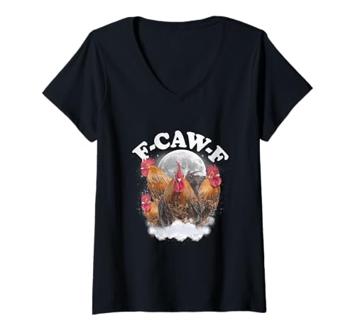 Damen F-Caw-F Funny Chicken Humor F-Caw-F Rooster T-Shirt mit V-Ausschnitt Damen F-Caw-F Funny Chicken Humor F-Caw-F Rooster T-Shirt mit V-Ausschnitt von Sarcastic Rooster Meme F-Caw-F Slogan