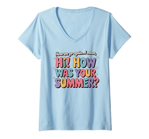 Damen Wie war Dein lustiger Sommerlehrer zum Schulanfang? Retro-Humor T-Shirt mit V-Ausschnitt Damen Wie war Dein lustiger Sommerlehrer zum Schulanfang? Retro-Humor T-Shirt mit V-Ausschnitt von Sarcastic School Vibes