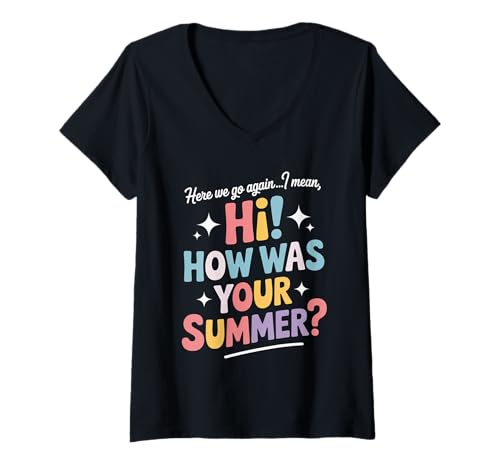 Damen Wie war Dein lustiger Sommerlehrer zum Schulanfang? Retro-Humor T-Shirt mit V-Ausschnitt Damen Wie war Dein lustiger Sommerlehrer zum Schulanfang? Retro-Humor T-Shirt mit V-Ausschnitt von Sarcastic School Vibes