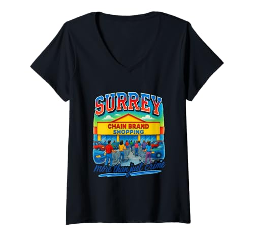 Damen Lustiges Shopping-T-Shirt von Surrey BC, Satire, Ladenkette T-Shirt mit V-Ausschnitt Damen Lustiges Shopping-T-Shirt von Surrey BC, Satire, Ladenkette T-Shirt mit V-Ausschnitt von Sarcastic Suburban Life British Columbia Apparel