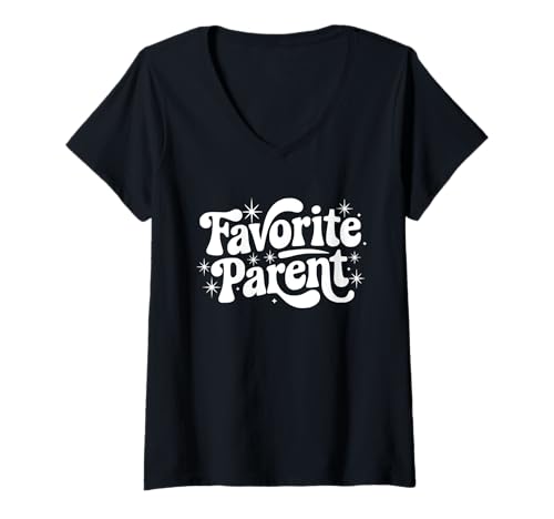 Damen Snarky Sarcastic Mom Zitat Spruch I'm The Favorite Parent T-Shirt mit V-Ausschnitt von Sarcastic T-Shirt Co.