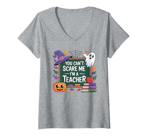 Damen Lustiger Lehrer Halloween You Can't Scare Me School T-Shirt mit V-Ausschnitt Damen Lustiger Lehrer Halloween You Can't Scare Me School T-Shirt mit V-Ausschnitt von Sarcastic Teacher Classroom Humor Fall Halloween