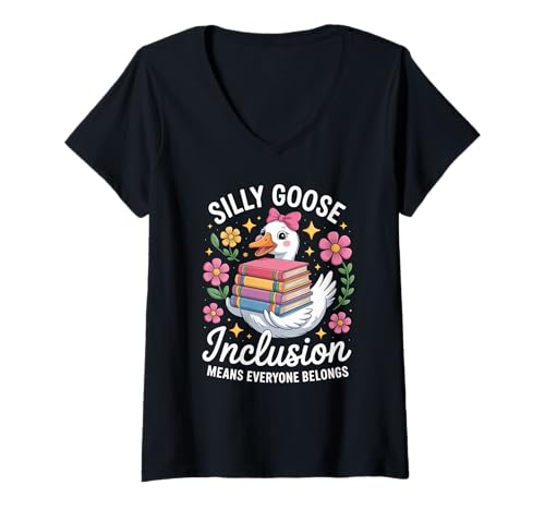 Damen Lustiger Silly Goose Inclusion Everyone Belongs Humor Spruch T-Shirt mit V-Ausschnitt Damen Lustiger Silly Goose Inclusion Everyone Belongs Humor Spruch T-Shirt mit V-Ausschnitt von Sarcastic Teacher School Diversity Equality Joke