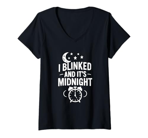 Damen Zitat "I Blinked And It's Midnight" T-Shirt mit V-Ausschnitt Damen Zitat "I Blinked And It's Midnight" T-Shirt mit V-Ausschnitt von Sarcastic Time Warp Humor Night Owl Energy Apparel