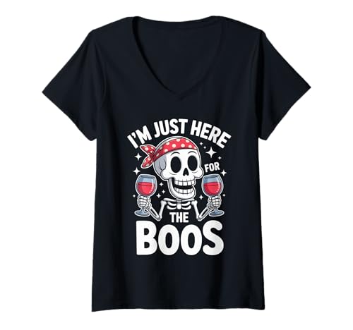 Damen Lustiges I'm Just Here for The Boos Skelett Halloween Spruch T-Shirt mit V-Ausschnitt von Sarcastic Wine Drinking Party Spooky Ghost Joke