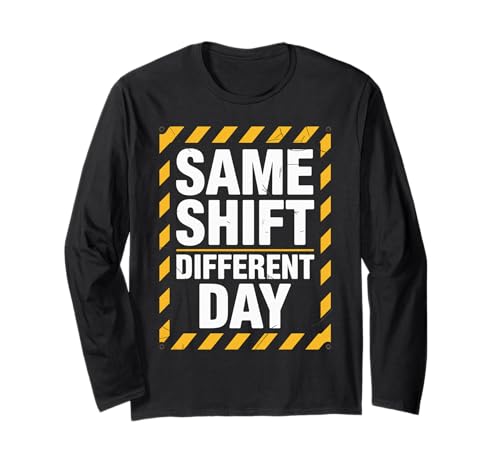 Lustiger Spruch Gleiche Schicht Unterschiedliche Tag Arbeit Humor Frauen Männer Langarmshirt Lustiger Spruch Gleiche Schicht Unterschiedliche Tag Arbeit Humor Frauen Männer Langarmshirt von Sarcastic Workplace Joke Exhausted Tired Worker
