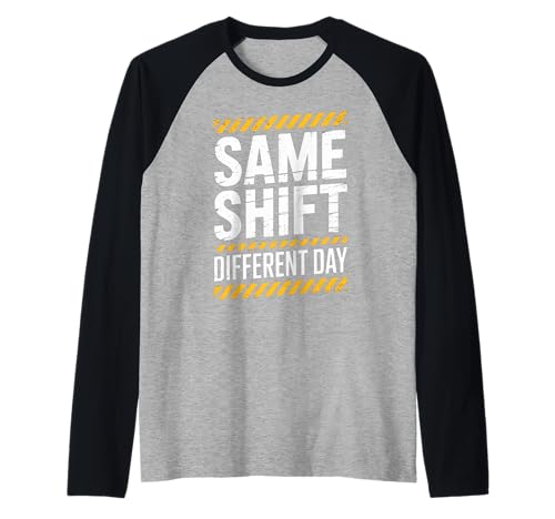 Lustiger Spruch Gleiche Schicht Unterschiedliche Tag Arbeit Humor Frauen Männer Raglan Lustiger Spruch Gleiche Schicht Unterschiedliche Tag Arbeit Humor Frauen Männer Raglan von Sarcastic Workplace Joke Exhausted Tired Worker