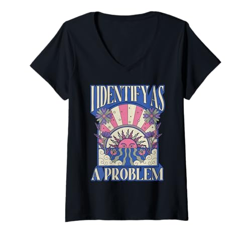 Damen Lustiges sarkastisches Humor-Zitat Frauen I Identify As A Problem T-Shirt mit V-Ausschnitt Damen Lustiges sarkastisches Humor-Zitat Frauen I Identify As A Problem T-Shirt mit V-Ausschnitt von Sarcastic humor joke I identify as problem gifts