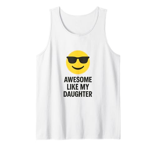 Fantastisch wie Meine Tochter Lustiger Humor Papa Mama Vater Elternteil Tank Top von SarcasticGoods