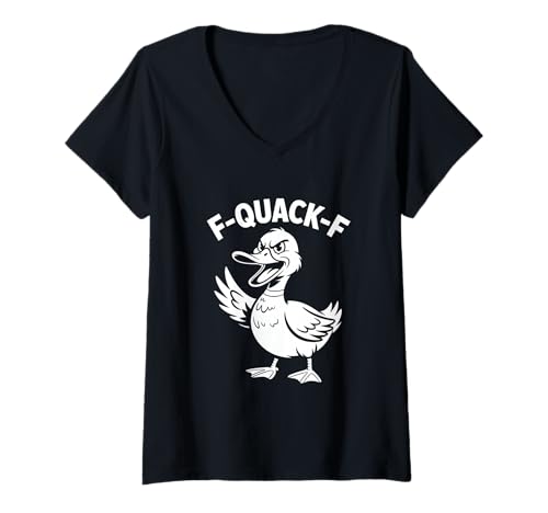 Damen F-Quack-F Lustige Ente Sarkasmus Spruch Meme T-Shirt mit V-Ausschnitt von Sarkasmus Humor Ente Meme Spruch Quack