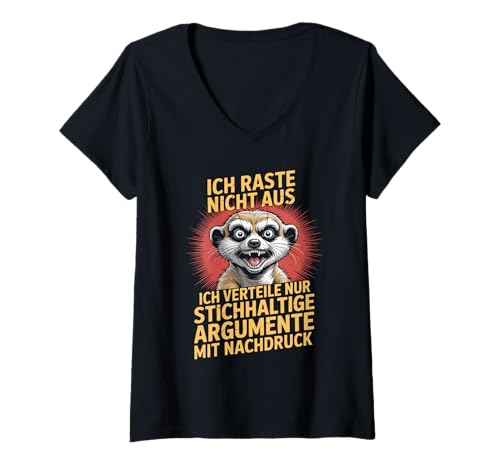 Damen Witziger Spruch mit Erdmännchen Ich raste Nicht aus T-Shirt mit V-Ausschnitt Damen Witziger Spruch mit Erdmännchen Ich raste Nicht aus T-Shirt mit V-Ausschnitt von Sarkasmus Humor Tiermotiv zum Ausrasten