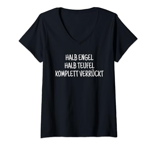 Damen Halb Engel Halb Teufel Komplett Verrückt Lustiges T-Shirt mit V-Ausschnitt Damen Halb Engel Halb Teufel Komplett Verrückt Lustiges T-Shirt mit V-Ausschnitt von Sarkasmus Ironie Meme Witzige Sprüche
