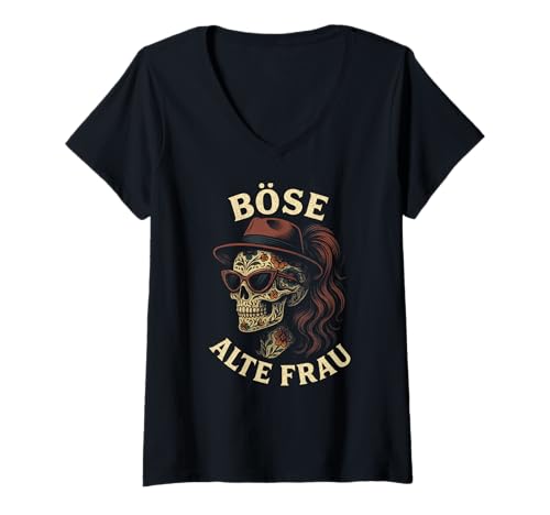Damen Böse Alte Frau - Böse Ältere Frau Totenkopf T-Shirt mit V-Ausschnitt von Sarkasmus Oma Humorvolles Humor Sarkastische