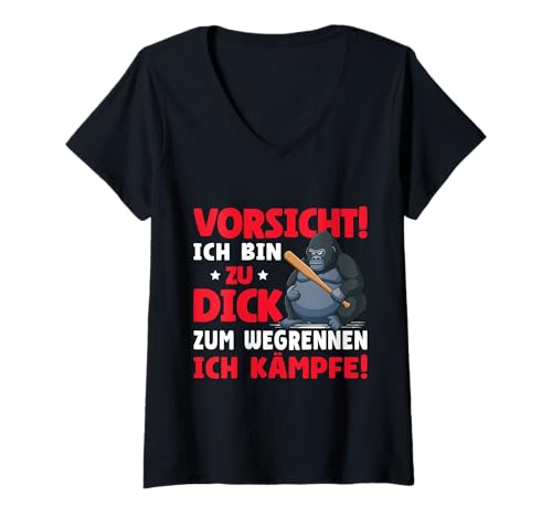 Damen Vorsicht Ich Bin Zu Dick Zum Wegrennen Ich Kämpfe T-Shirt mit V-Ausschnitt Damen Vorsicht Ich Bin Zu Dick Zum Wegrennen Ich Kämpfe T-Shirt mit V-Ausschnitt von Sarkasmus Selbstbewusstsein Dick & Stolz Motiv