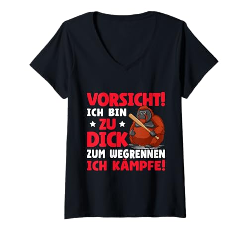 Damen Vorsicht Ich Bin Zu Dick Zum Wegrennen Ich Kämpfe T-Shirt mit V-Ausschnitt Damen Vorsicht Ich Bin Zu Dick Zum Wegrennen Ich Kämpfe T-Shirt mit V-Ausschnitt von Sarkasmus Selbstbewusstsein Dick & Stolz Motiv