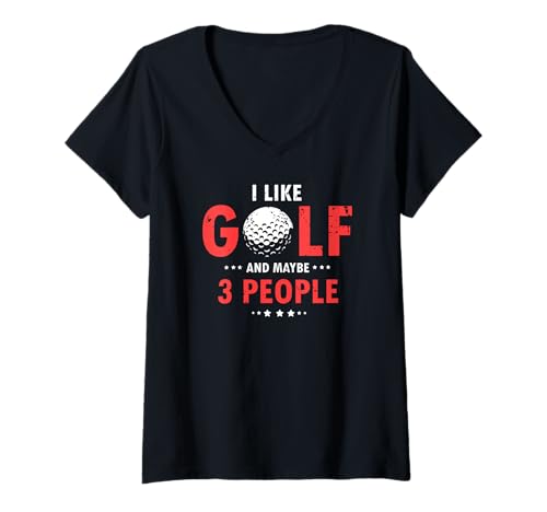 Damen Lustiger Golfspruch Für Ruhige Golfer T-Shirt mit V-Ausschnitt von Sarkasmus Und Spaß Am Golfspiel