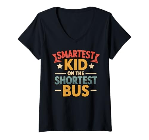 Damen Smartest Kid On The Shortest Bus T-Shirt mit V-Ausschnitt von Sarkastisch Schulbus Student Lehre