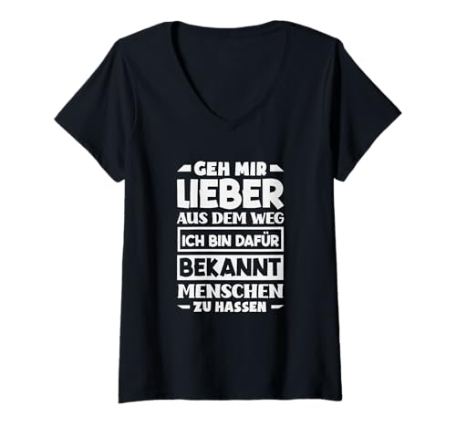 Damen GEH Mir Aus Dem Weg Ich Bin Bekannt Dafür Menschen Zu Hassen T-Shirt mit V-Ausschnitt Damen GEH Mir Aus Dem Weg Ich Bin Bekannt Dafür Menschen Zu Hassen T-Shirt mit V-Ausschnitt von Sarkastische Anti Menschen Designs