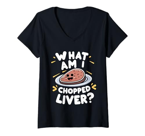 Damen What Am I Chopped Liver Sarkastischer Ausdruckswitz |- T-Shirt mit V-Ausschnitt Damen What Am I Chopped Liver Sarkastischer Ausdruckswitz |- T-Shirt mit V-Ausschnitt von Sarkastische Humor klassische Witze