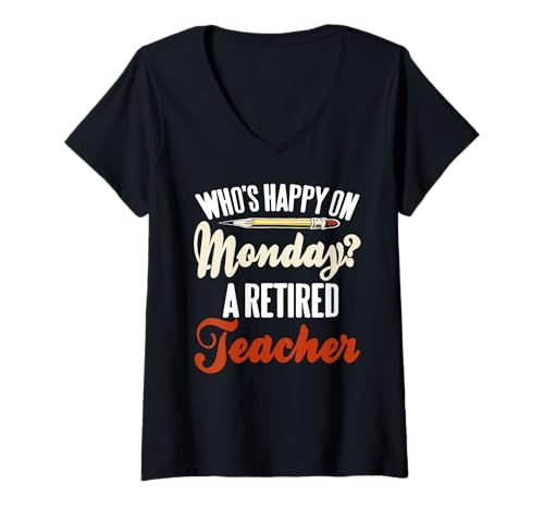 Damen Wer Freut Sich Montags Lustiger Lehrer Ruhestand T-Shirt mit V-Ausschnitt Damen Wer Freut Sich Montags Lustiger Lehrer Ruhestand T-Shirt mit V-Ausschnitt von Sarkastische Lehrer Ruhestandswitze