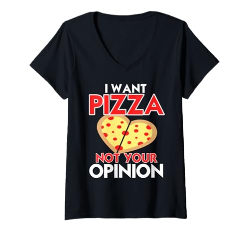 Damen Ich Will Pizza Keine Meinung Lustiger Spruch T-Shirt mit V-Ausschnitt Damen Ich Will Pizza Keine Meinung Lustiger Spruch T-Shirt mit V-Ausschnitt von Sarkastische Pizza Fans mit Humor