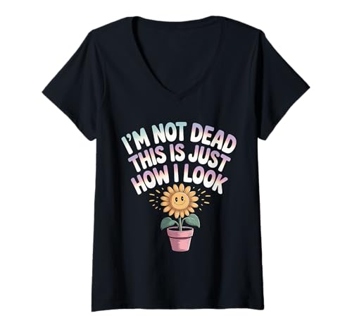 Damen I'm Not Dead This is Just How I Look Gesichtsausdruck - T-Shirt mit V-Ausschnitt Damen I'm Not Dead This is Just How I Look Gesichtsausdruck - T-Shirt mit V-Ausschnitt von Sarkastische Stimmung und Gesichtsausdruck Humor