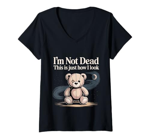 Damen I'm Not Dead This is Just How I Look - T-Shirt mit V-Ausschnitt Damen I'm Not Dead This is Just How I Look - T-Shirt mit V-Ausschnitt von Sarkastische Stimmung und Gesichtsausdruck Humor