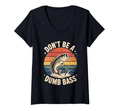 Damen Don't Be A Dumbass Sarcastic Attitude Banter Reminder - T-Shirt mit V-Ausschnitt von Sarkastische Zitate Humor Vibes