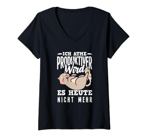 Damen Ich Atme Produktiver Wird Es Heute Nicht Mehr Lustiges T-Shirt mit V-Ausschnitt von Sarkastischer Faulheits Spruch Geschenke