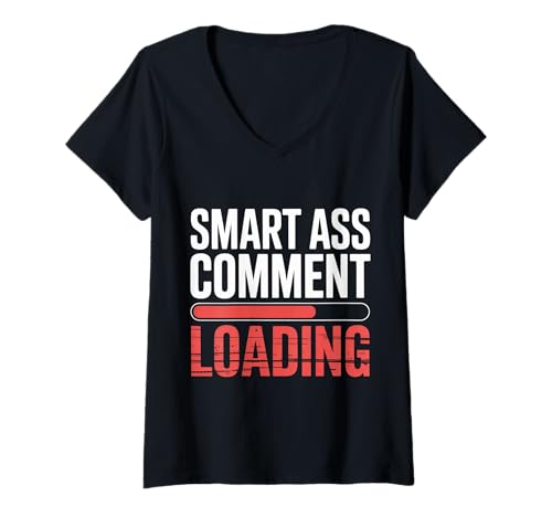 Damen Smart Ass Comment Loading Sarcastic Attitude Joke ||- T-Shirt mit V-Ausschnitt Damen Smart Ass Comment Loading Sarcastic Attitude Joke ||- T-Shirt mit V-Ausschnitt von Sarkastischer Geist und Mund