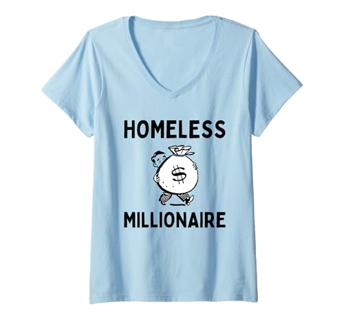 Damen Obdachloser Millionär satirisch T-Shirt mit V-Ausschnitt Damen Obdachloser Millionär satirisch T-Shirt mit V-Ausschnitt von Sarkastisches Millionär -Meme