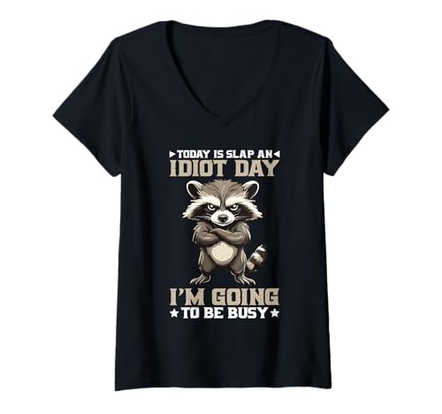 Damen Today Is Slap An Idiot Day I'm Going To Be Busy T-Shirt mit V-Ausschnitt Damen Today Is Slap An Idiot Day I'm Going To Be Busy T-Shirt mit V-Ausschnitt von Sarkastisches Slapping Chaos Humor