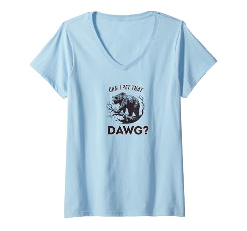 Damen Can I Pet That DAWG? Lustiger Meme Bär Wandern Camping T-Shirt mit V-Ausschnitt von Sasquatch Over Your Shoulder Design
